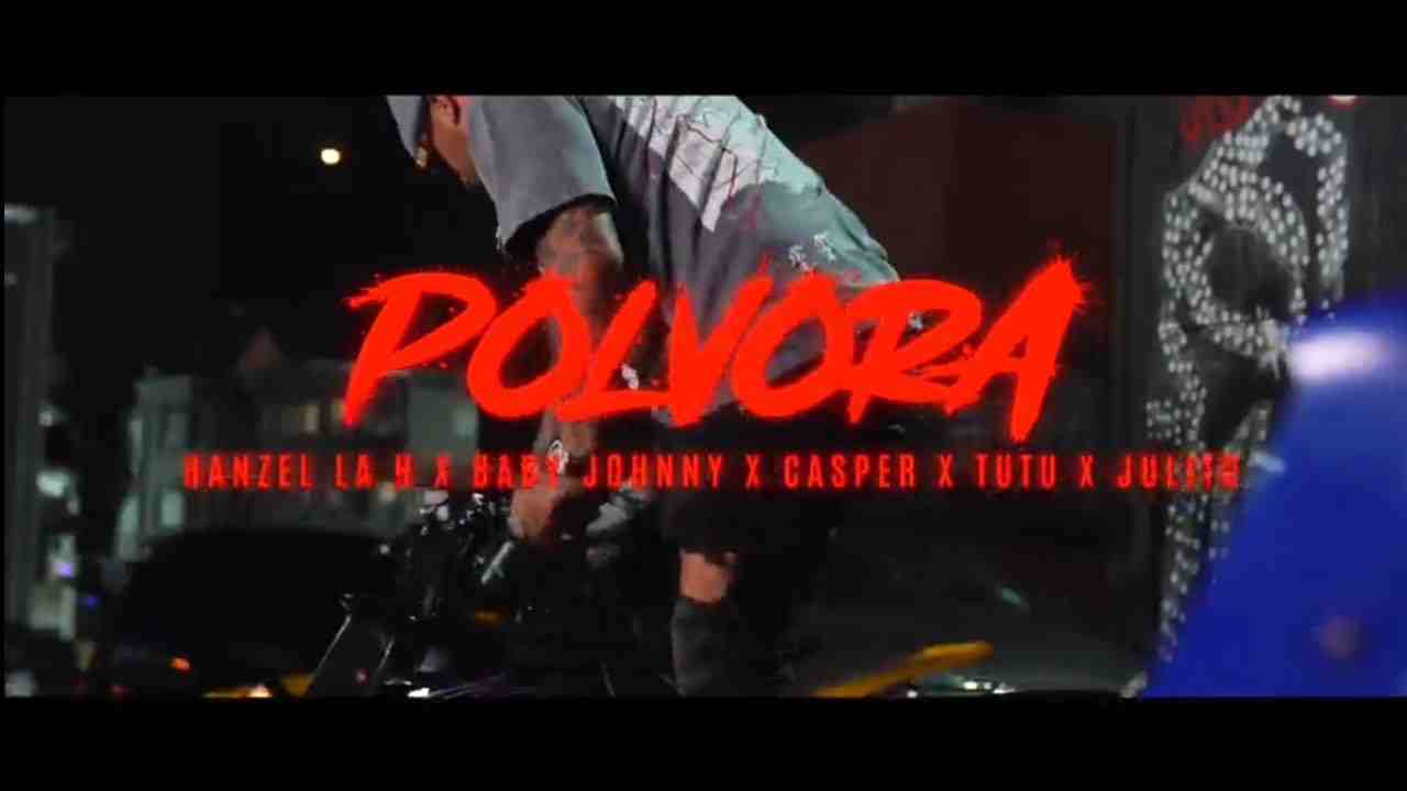 Polvora Lyrics English Translation – Hanzel La H, Casper Mágico & Tutu | OCHÖ
