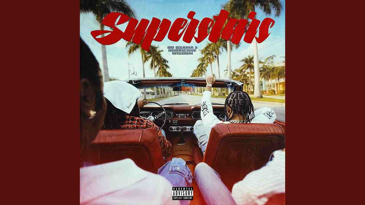 Superstars Lyrics – DD Osama