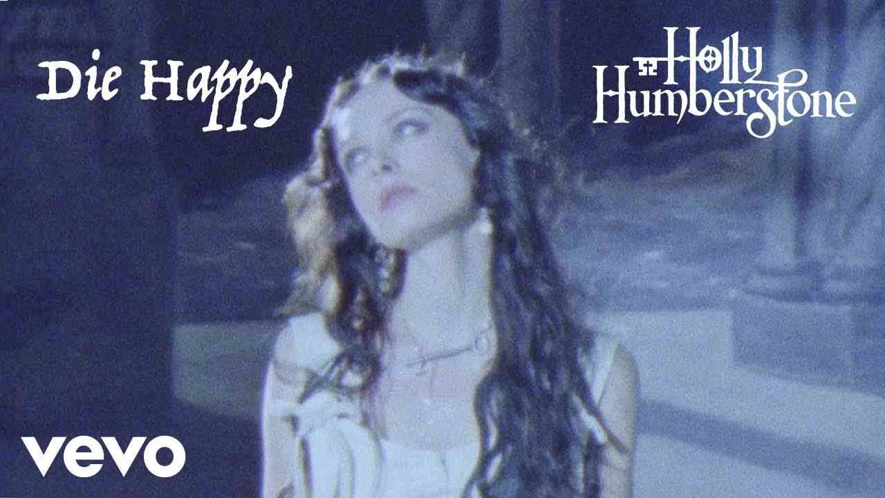 Die Happy Lyrics - Holly Humberstone | Cruel World