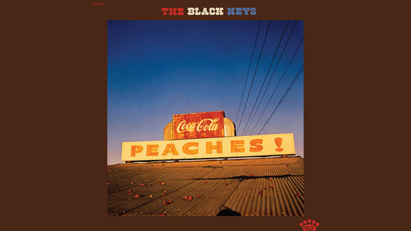 Who’s Been Foolin’ You Lyrics - The Black Keys | Peaches!